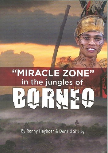 Miracle zone in the jungles of Borneo