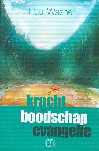 De kracht en de boodschap van het Evangelie