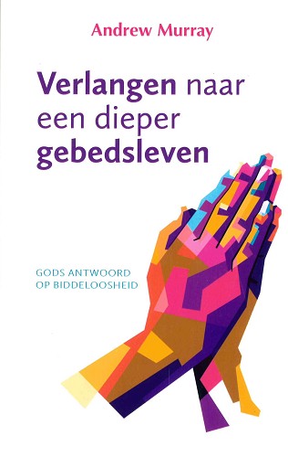Geef je gebedsleven een nieuwe impuls