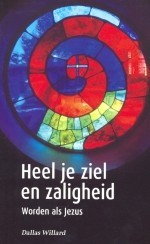 Heel je ziel en zaligheid