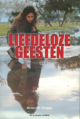 Liefdelozen geesten