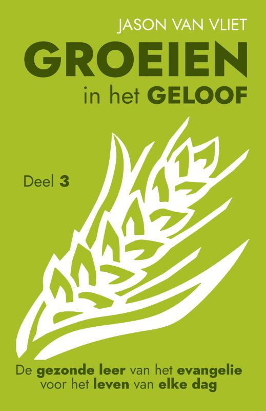 Groeien in het geloof 3