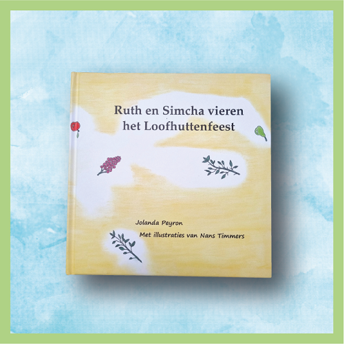 Ruth en Simcha vieren het Loofhuttenfeest