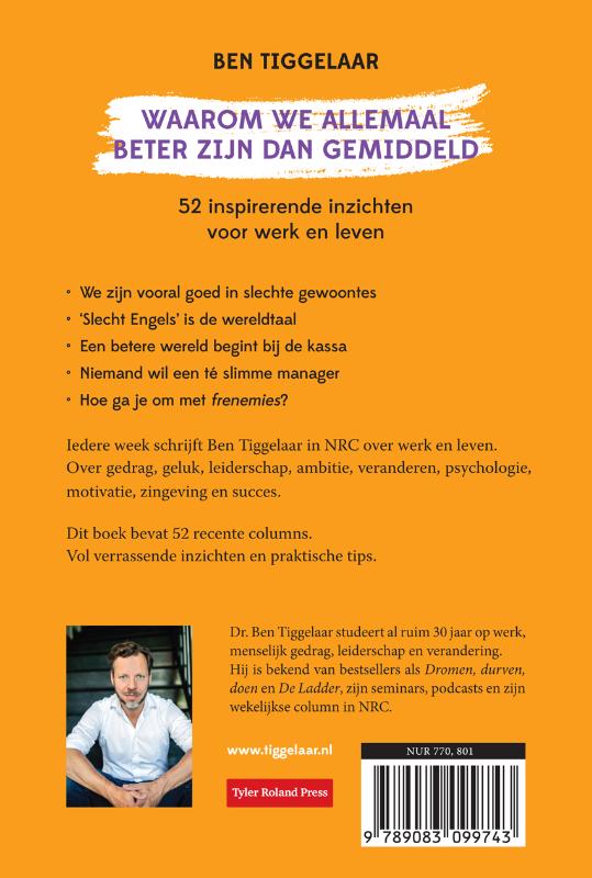 Waarom we allemaal beter zijn dan gemiddeld
