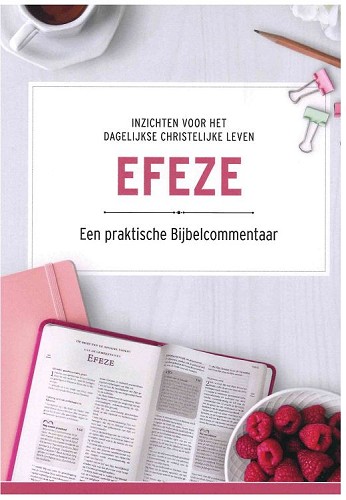 Efeze: een praktische Bijbelcommentaar