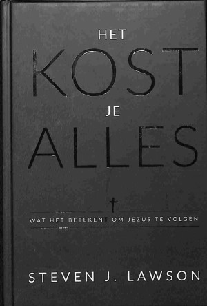 Het kost je alles