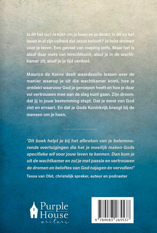 Kom uit de wachtkamer