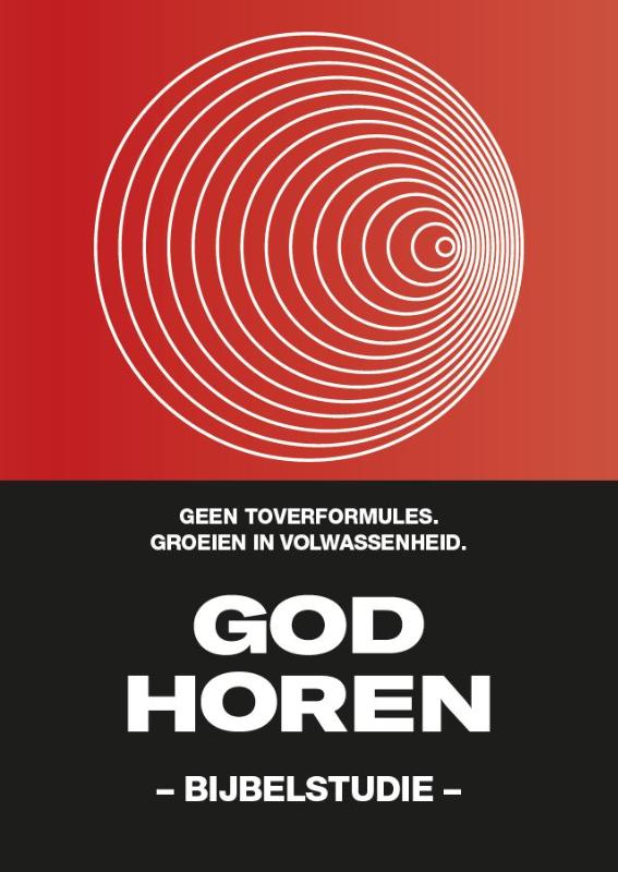 God horen – Bijbelstudie