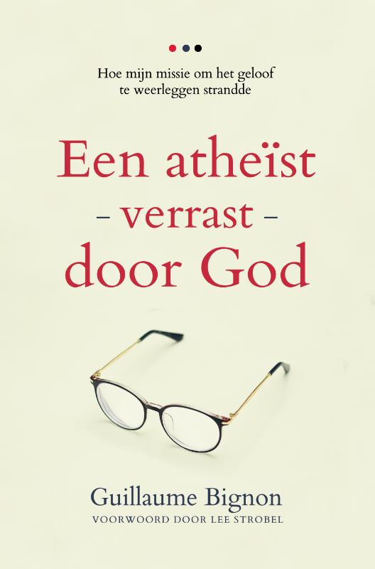 Een Atheïst verrast door God