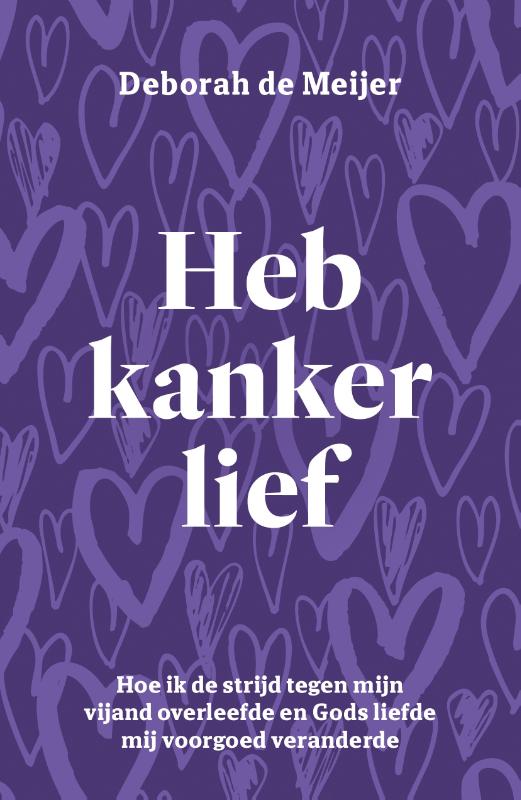 Heb kanker lief