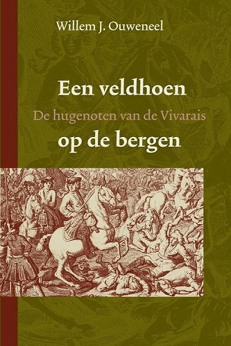 De Hugenoten van de Vivarais – 2 Een veldhoen op de bergen