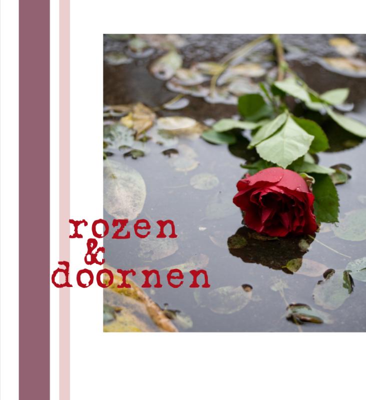 Rozen & doornen
