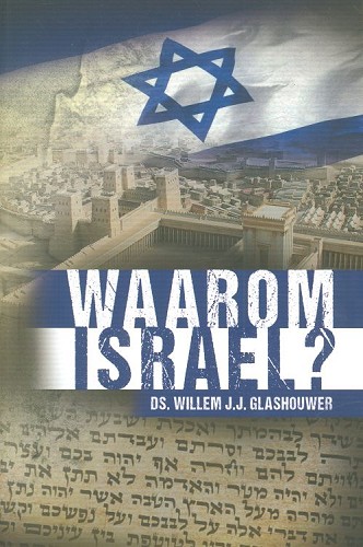 Waarom Israel?