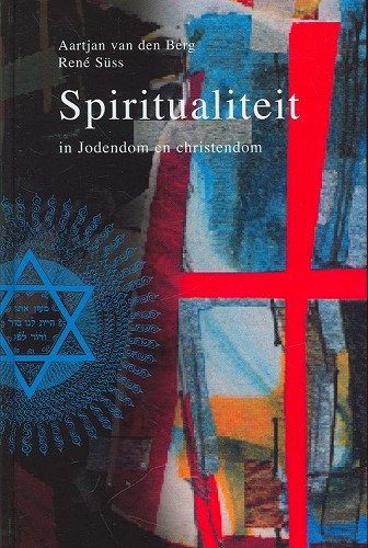 Spiritualiteit in Jodendom en christendom