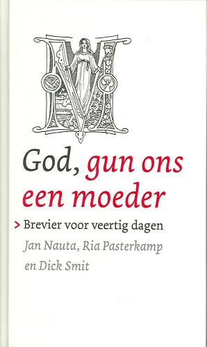 God gun ons een moeder