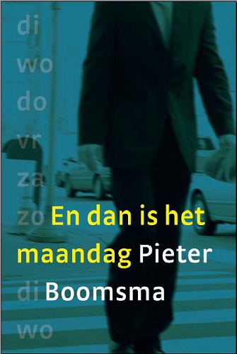En dan is het maandag