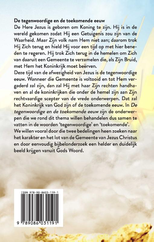 De tegenwoordige en de toekomende eeuw