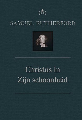 Christus in Zijn schoonheid