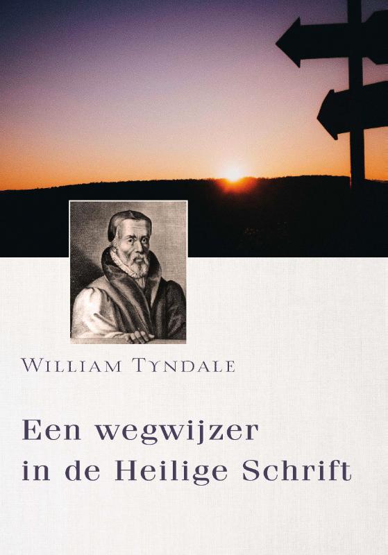 Een wegwijzing in de Heilige Schrift