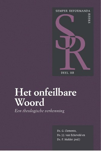 Het onfeilbare Woord (2B)