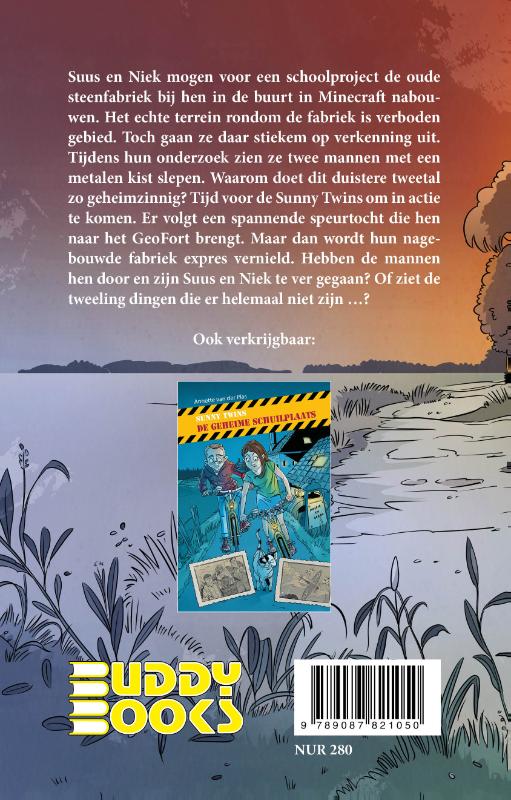 Sunny Twins – Gevaar rond de steenfabriek
