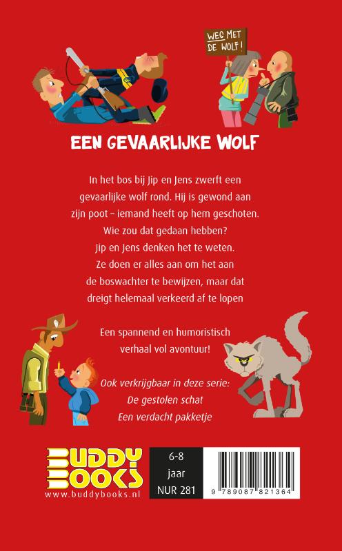 Een gevaarlijke wolf