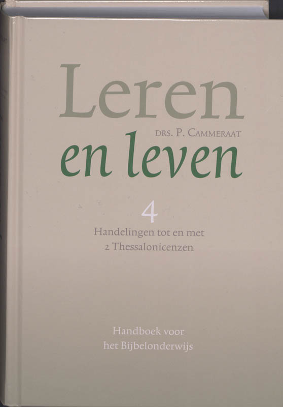 Leren en leven – 4 Handelingen tot en met 2 Thessalonicenzen