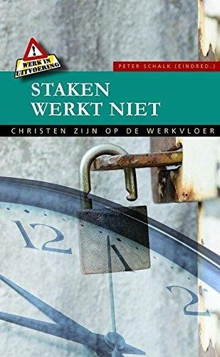 Staken werkt niet