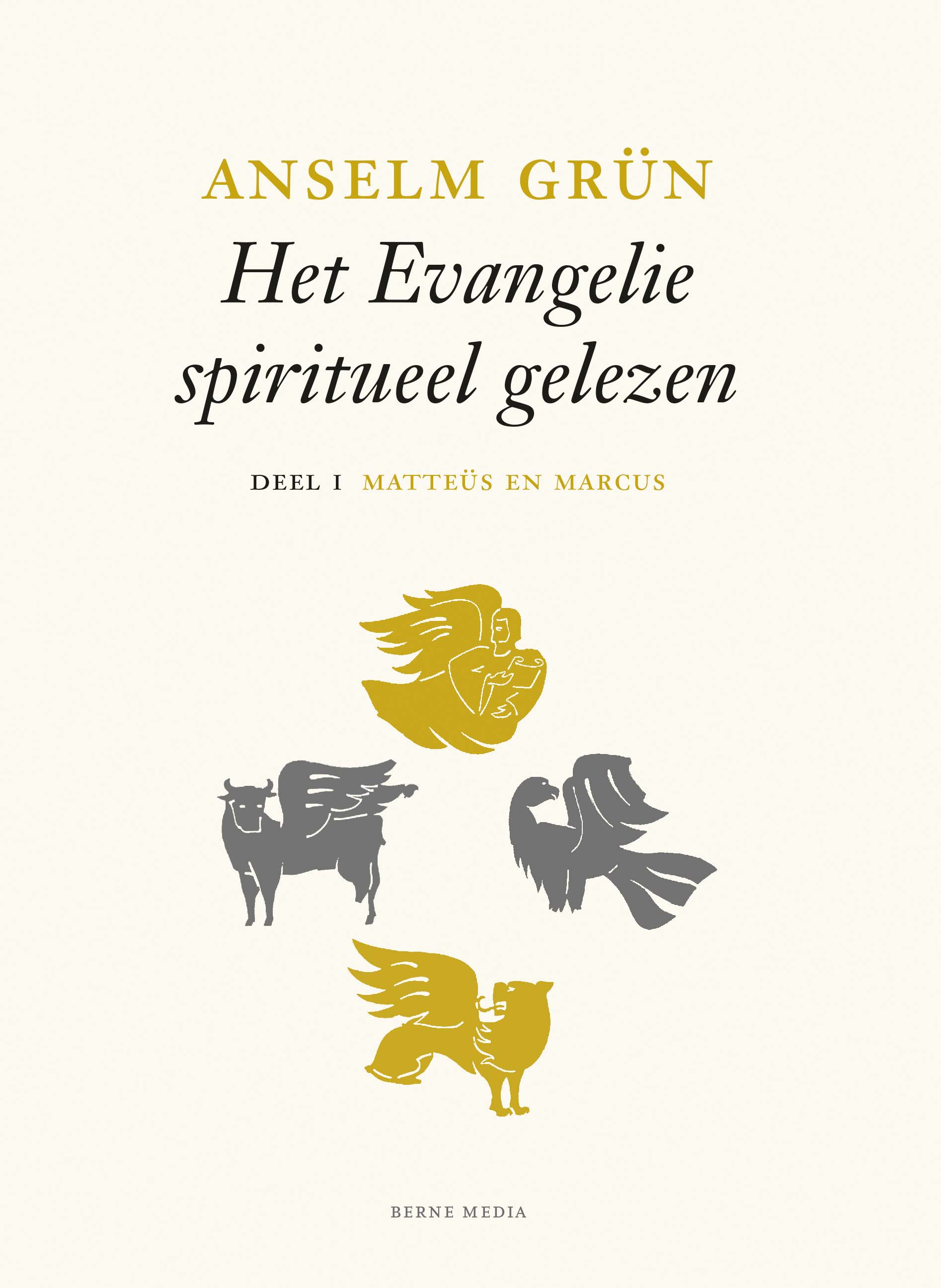 Matteüs en Marcus deel I – Het evangelie spiritueel gelezen