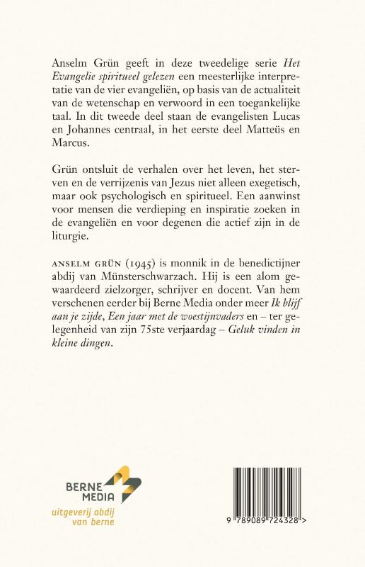 Lucas en Johannes deel II – Het evangelie spiritueel gelezen