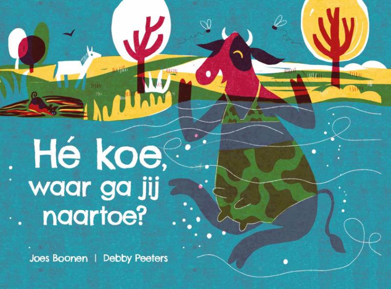 He koe, waar ga jij naartoe?