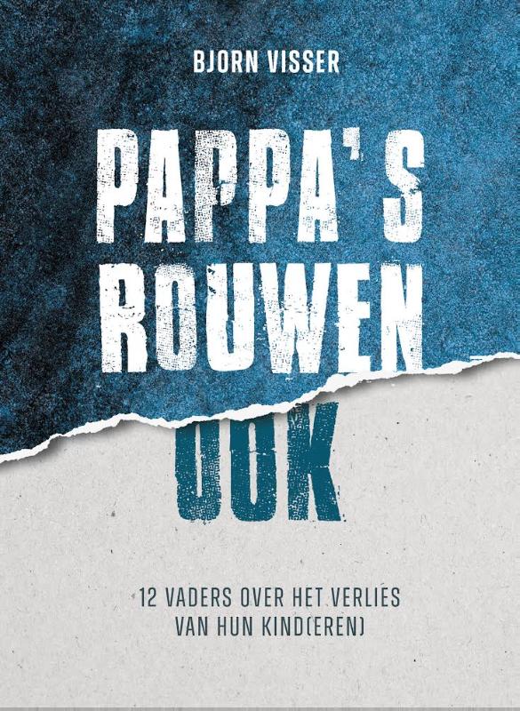 Pappa’s rouwen ook