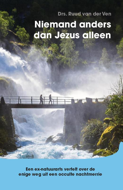 Niemand anders dan Jezus alleen