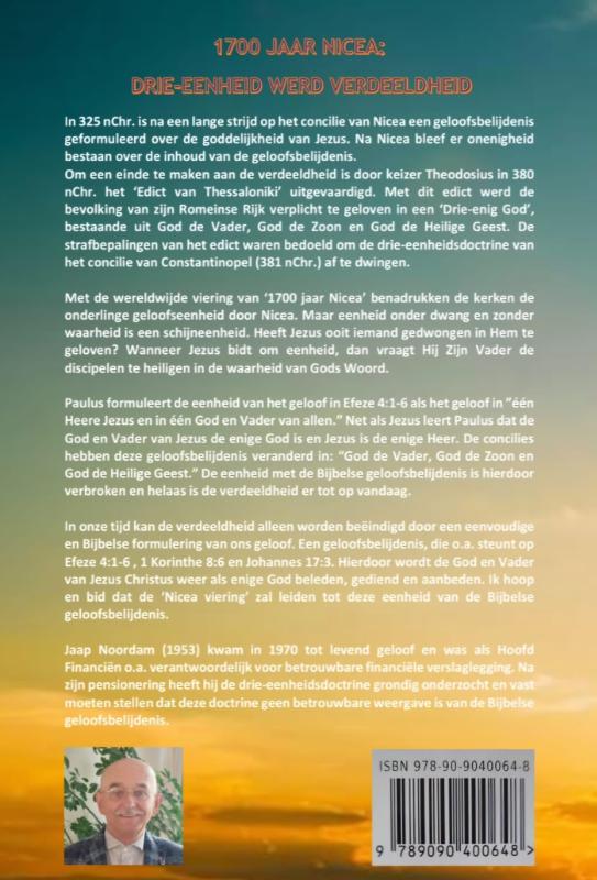 1700 Jaar Nicea: Drie-Eenheid werd verdeeldheid