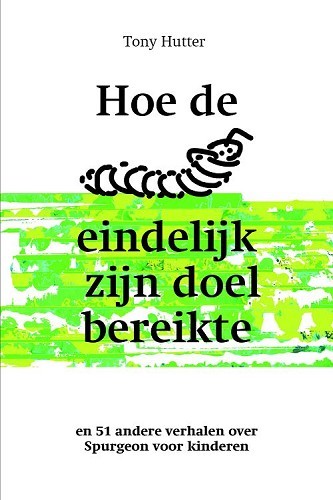 Hoe een rups eindelijk zijn doel bereikte