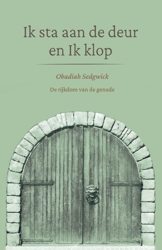 Ik sta aan de deur en Ik klop