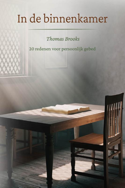 Thomas Brooks: In de Binnenkamer