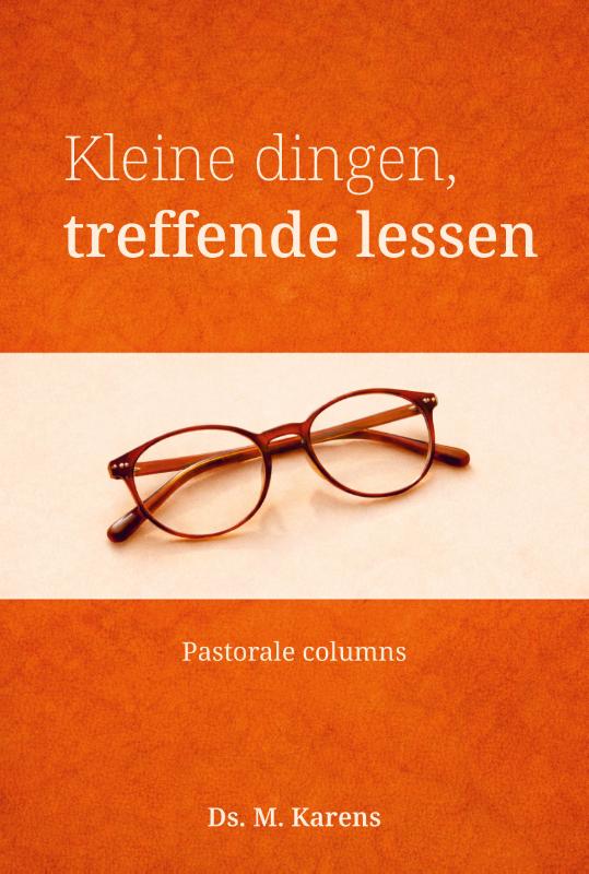 Kleine dingen, treffende lessen