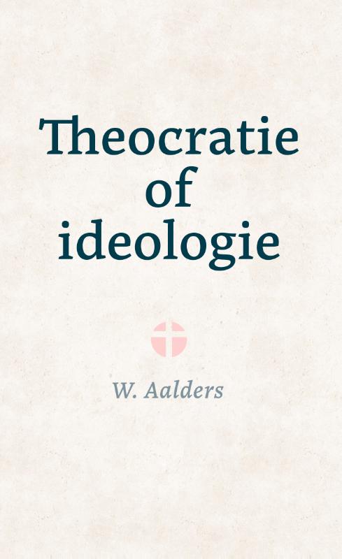 Theocratie of ideologie