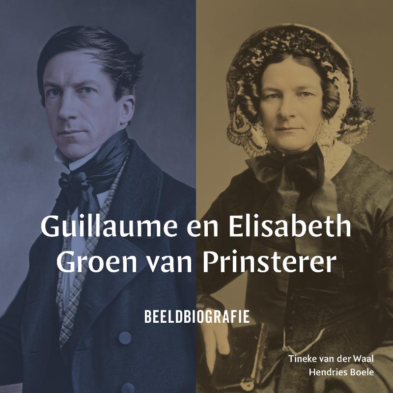 Guillaume en Betsy Groen van Prinsterer