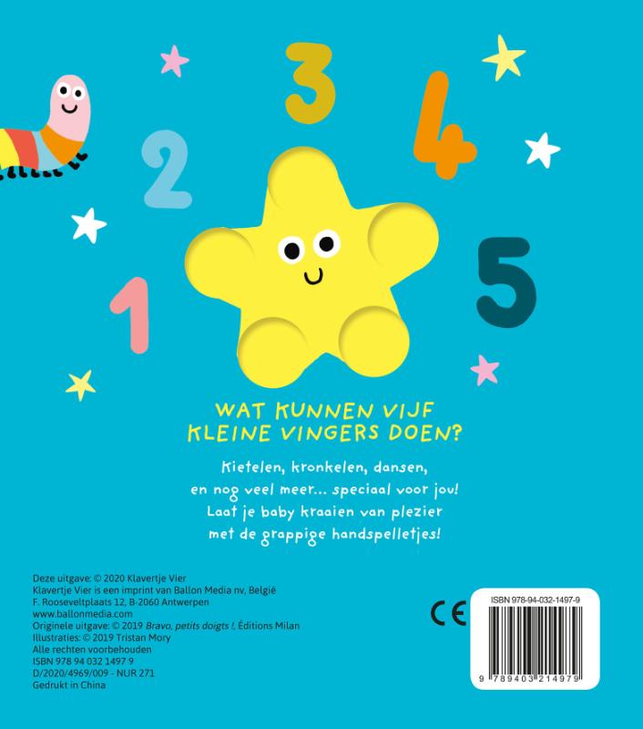 Bravo, kleine vingers!