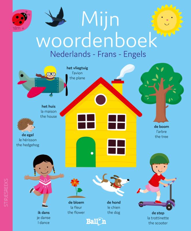 Mijn woordenboek – Nederlands, Frans, Engels