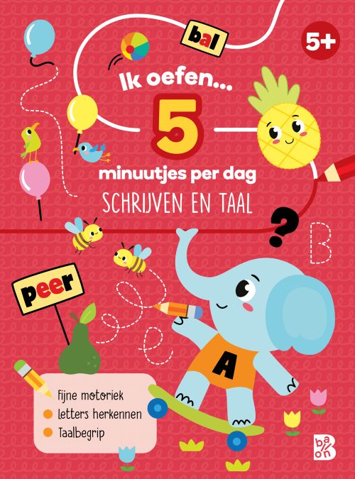 Ik oefen… 5 minuutjes per dag: schrijven en taal