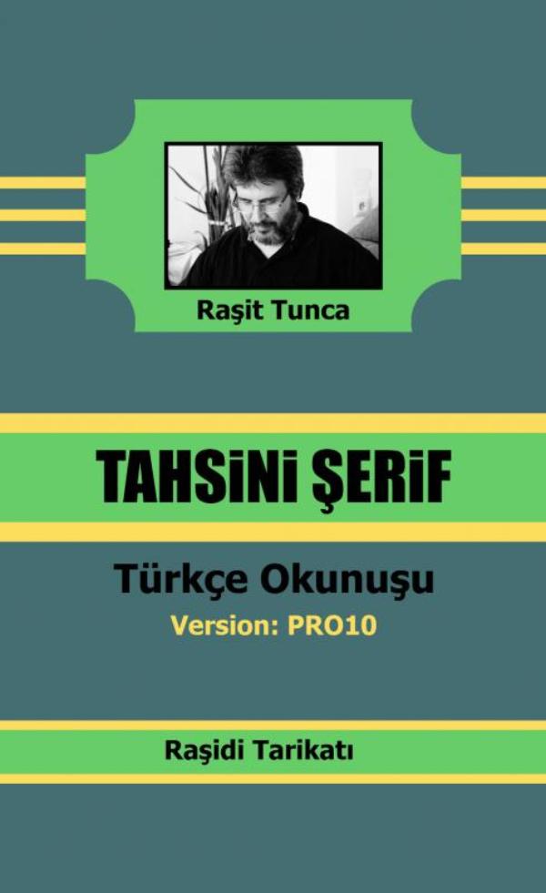 Raşidi Tahsini Şerifi PRO10 Türkçe Okunuşu
