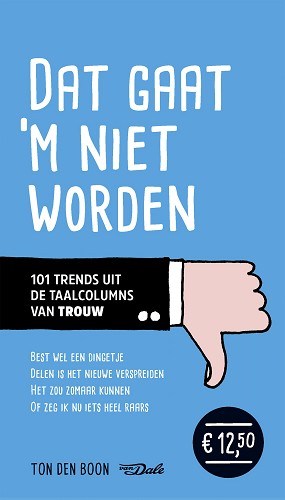 Dat gaat ‘m niet worden - Afbeelding 2
