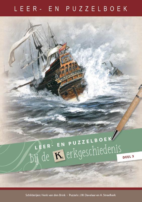 Leer- en puzzelboek bij de kerkgeschiedenis – deel 3