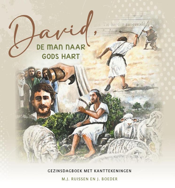 David, de man naar Gods hart