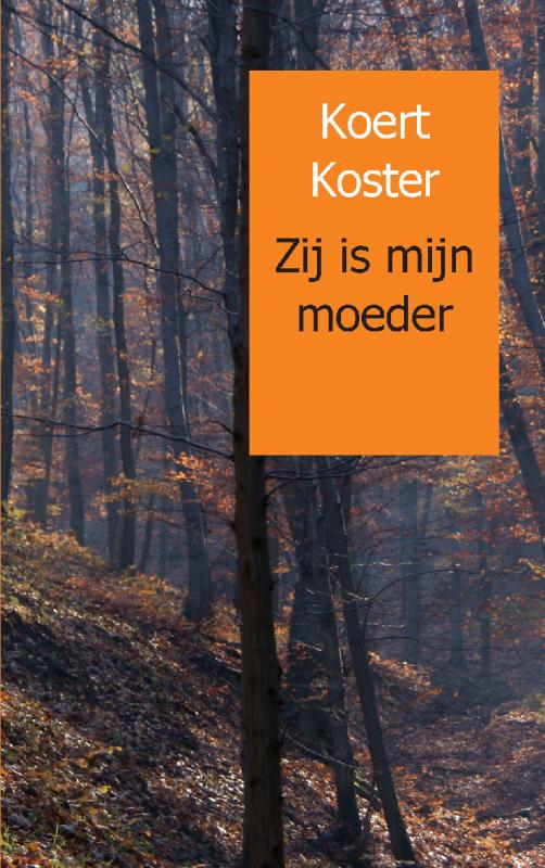 Zij is mijn moeder