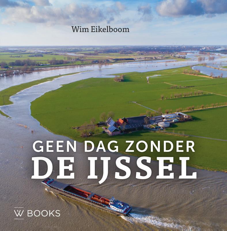 Geen dag zonder de IJssel