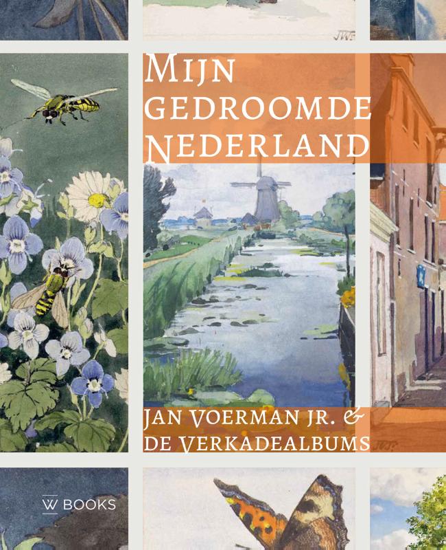Mijn gedroomde Nederland – Jan Voerman jr.